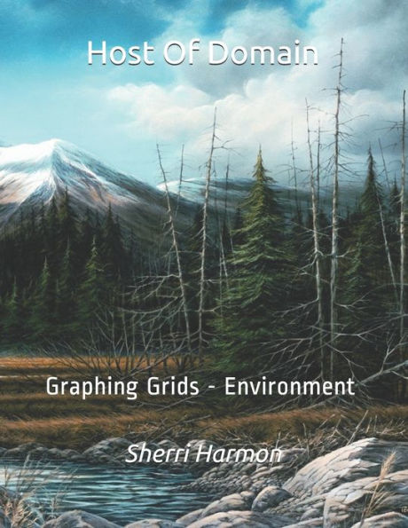 Host Of Domain: Graphing Grids - Environment (Landscapes)