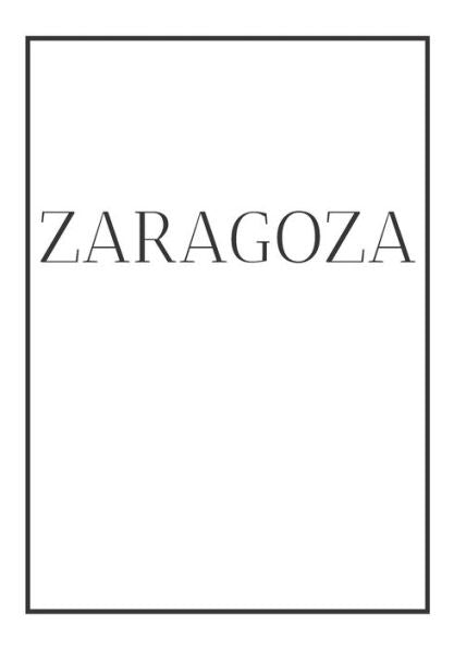 Zaragoza: A Decorative Book For Coffee Tables, End Tables, Bookshelves And Interior Design Styling: Stack Spain City Books To Add Decor To Any Room. ... Own Home Or As A Modern Home Decoration Gift. - 9781708373665
