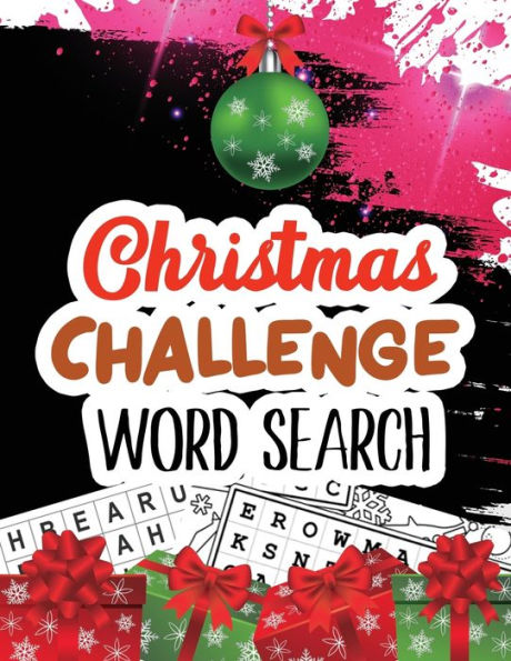 Christmas Challenge Word Search: Cleverly Hidden Word Searches for Adults, Teens, Scrooge Puzzle Book, Word Search Puzzle book Christmas, Exercise Your Brain Activity Book, Christmas Gift