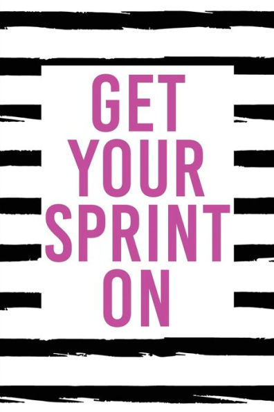 Get Your Sprint On