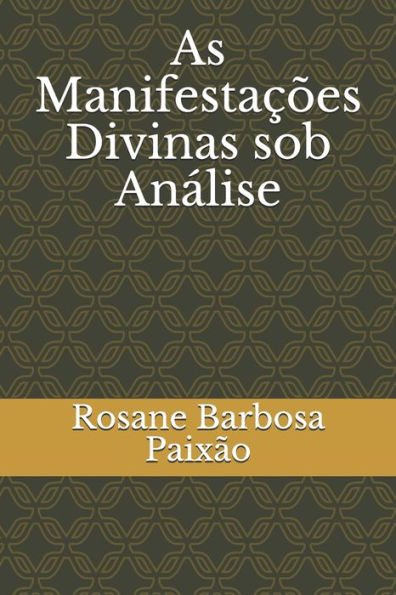 As Manifestações Divinas sollozo Análise (Edición Portuguesa)