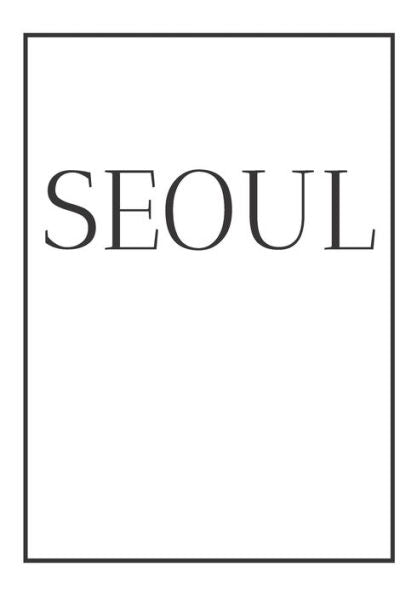 Seoul: A Decorative Book For Coffee Tables, Bookshelves, Bedrooms And Interior Design Styling: Stack International City Books To Add Decor To Any ... Own Home Or As A Modern Home Decoration Gift. - 9781712909492