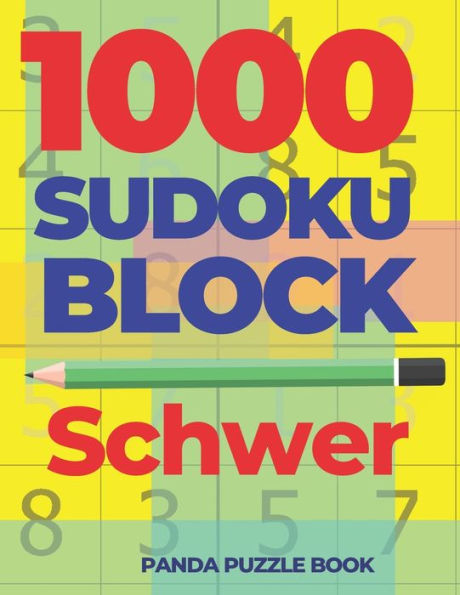 1000 Sudoku Block Schwer: Logikspiele Für Erwachsene (German Edition)