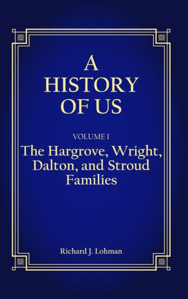 Una historia nuestra: las familias Hargrove, Wright, Dalton y Stroud