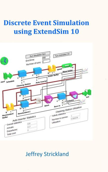 Discrete Event Simulation Using Extendsim 10