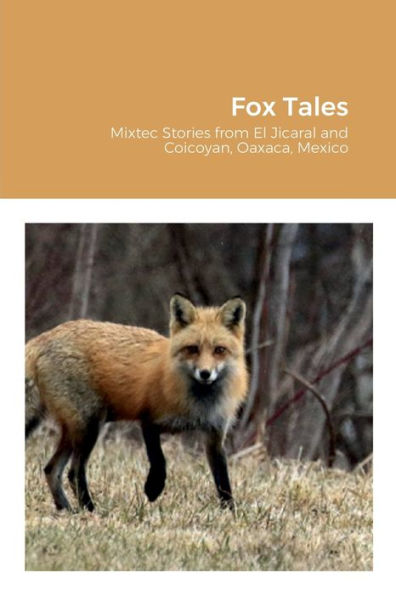 Fox Tales (North American Indian Languages Edition)