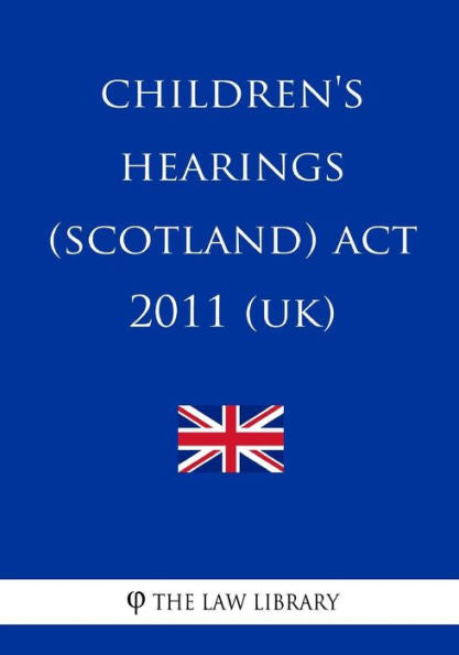 Ley de audiencias de niños (Escocia) de 2011 (Reino Unido)