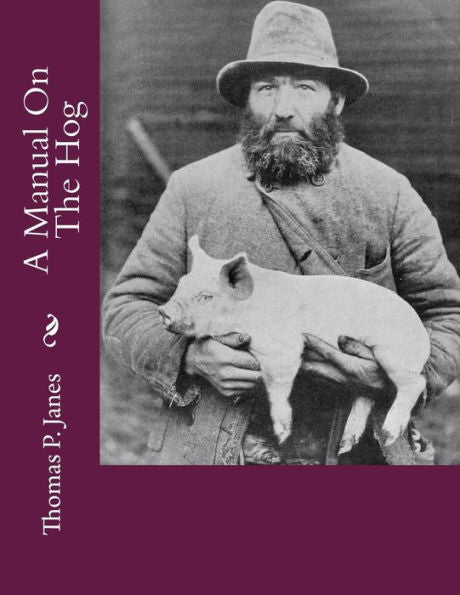 A Manual On The Hog