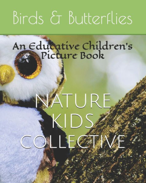 Birds & Butterflies: An Educative Children's Picture Book