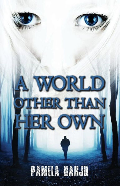 A World Other Than Her Own