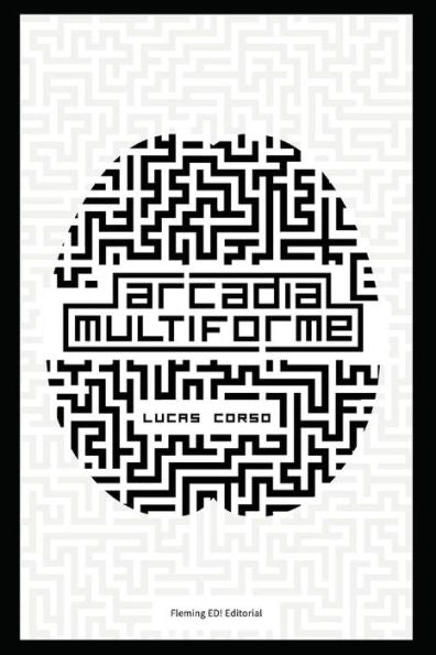 Arcadia Multiforme (Spanish Edition)