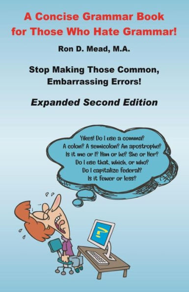 A Concise Grammar Book for Those Who Hate Grammar