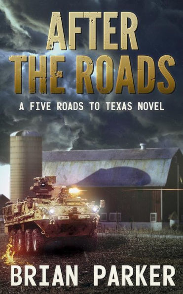 After the Roads: Sidney's Way Volumen 1 (Novela de cinco caminos hacia Texas)