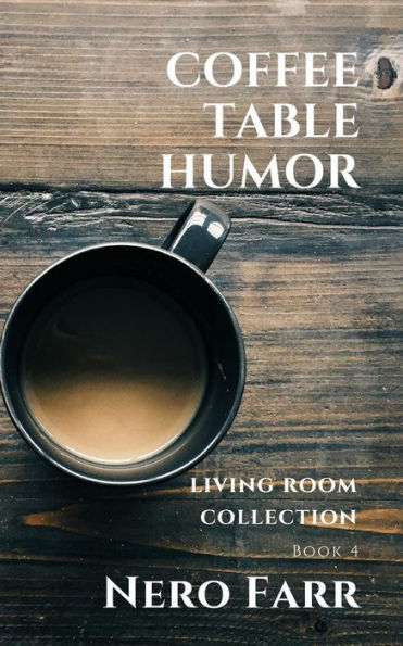 Humor de mesa de café: Libro 4 (Colección de sala de estar)