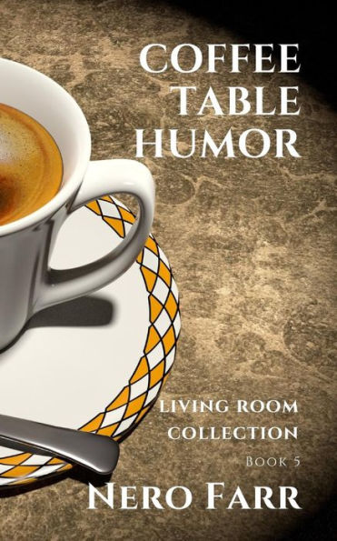 Humor de mesa de café: Libro 5 (Colección de sala de estar)