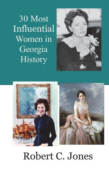 30 Most Influential Women in Georgia History