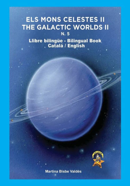 5. Bilingue. Els Mons Celestes II: Llibre bilingue Catala/Angles/Catala (Col.Leccio Chatipan. Coleccion Chatipan) (Catalan Edition)