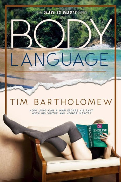 Body Language (Slave to Beauty)