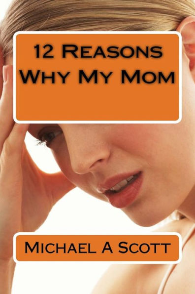12 razones por las que mi mamá
