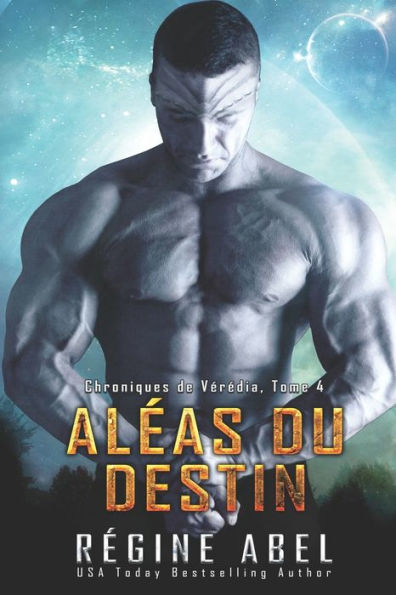 Aléas du Destin (Chroniques de Vérédia) (French Edition)