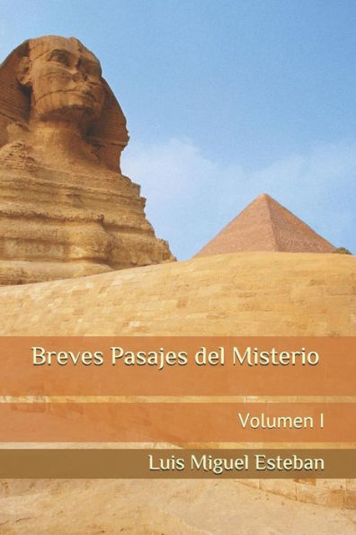 Breves Pasajes del Misterio: Volumen I (Spanish Edition)