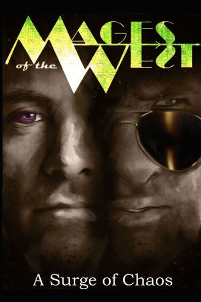 A Surge of Chaos (The Mages of the West)