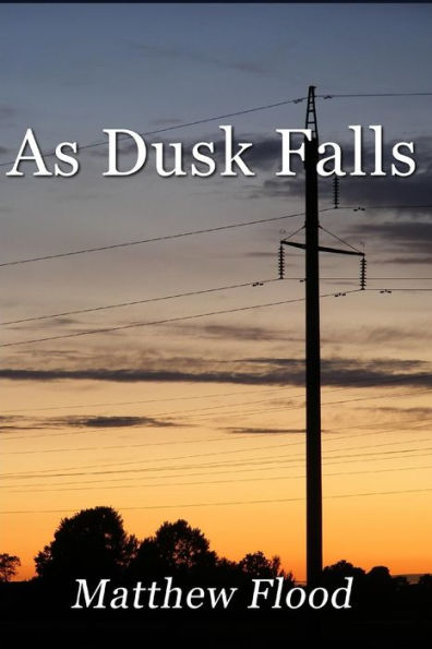 As Dusk Falls