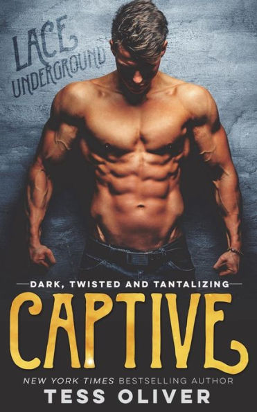 Captive (Lace Underground)