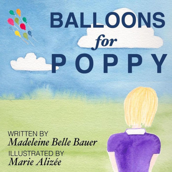 Balloons for Poppy