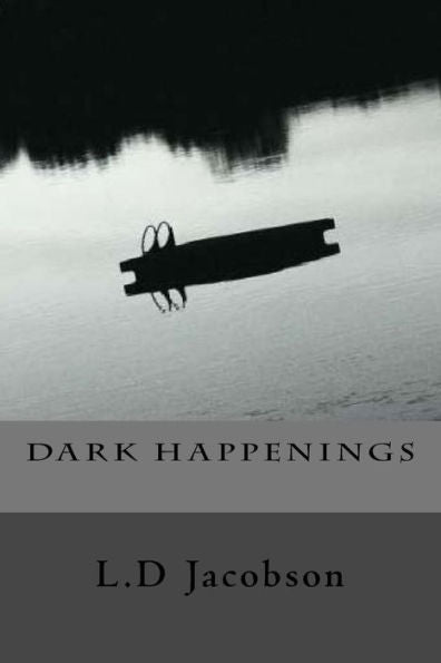 D A R K H A P P E N I N G S