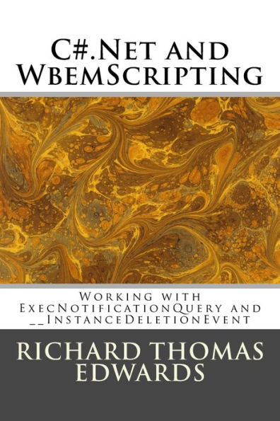C#.Net y WbemScripting: trabajar con ExecNotificationQuery e InstanceDeletionEvent