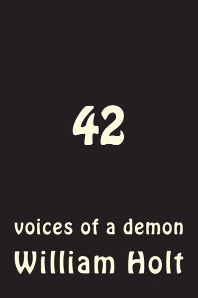 42: voices of a demon