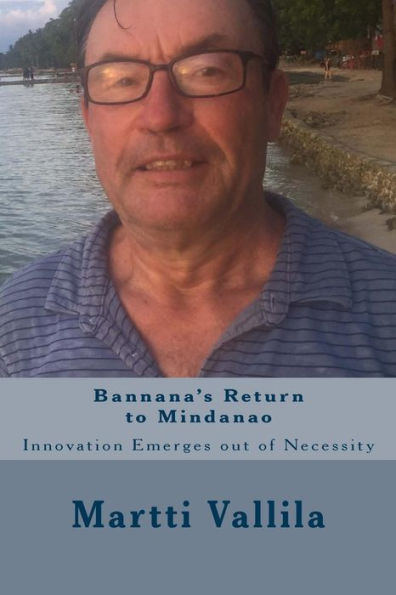 Bannana's Return to Mindanao: Innovation Emerges out of Necessity (Bannana Books)