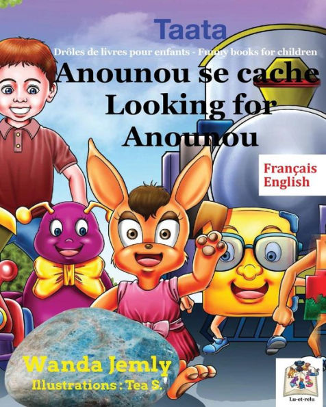 Anounou se cache - Buscando a Anounou (Colección Taata) (Edición francesa)