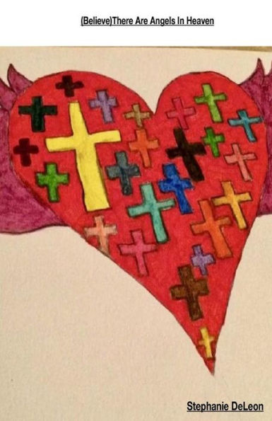 (Believe) There Are Angels In Heaven: There are Angels in Heaven