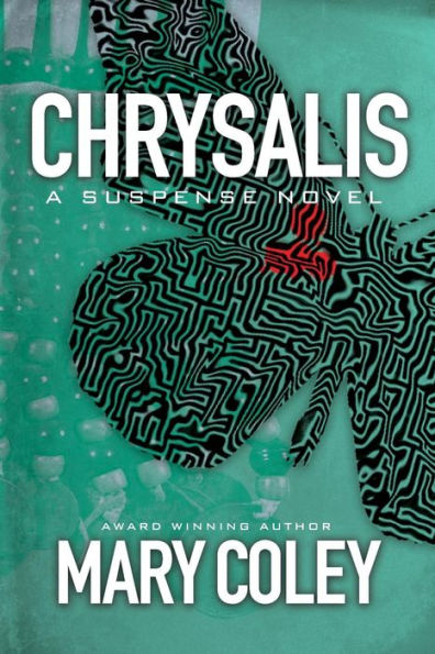 Chrysalis: A Race to Death (The Family Secret Series)