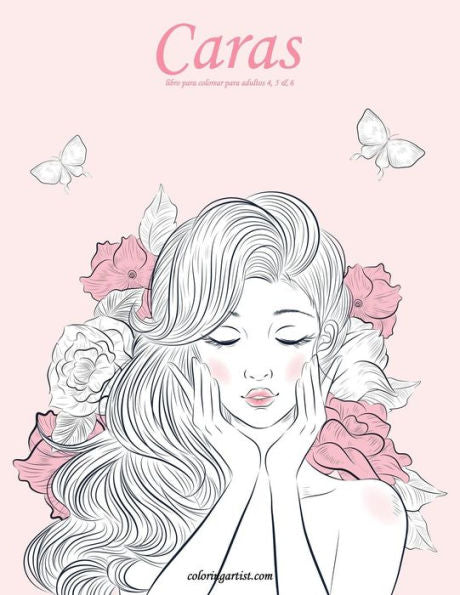 Caras libro para colorear para adultos 4, 5 & 6 (Spanish Edition)