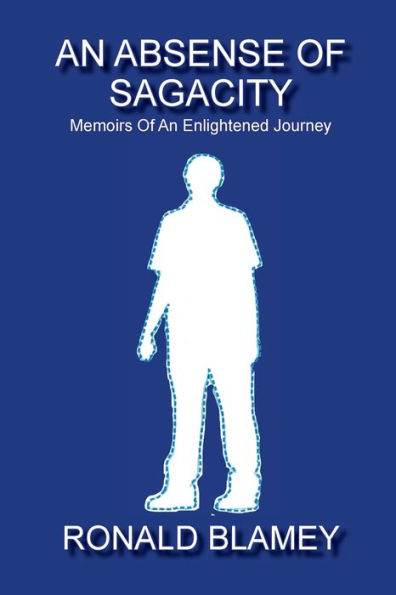 An Absense Of Sagacity
