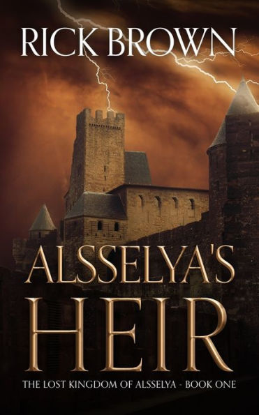 Alsselya's Heir (The Lost Kingdom of Alsselya)