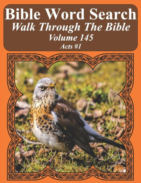 Bible Word Search Walk Through The Bible Volume 145: Acts #1 Extra Large Print (Bible Word Search Puzzles For Adults Jumbo Print Bird Lover's Edition)