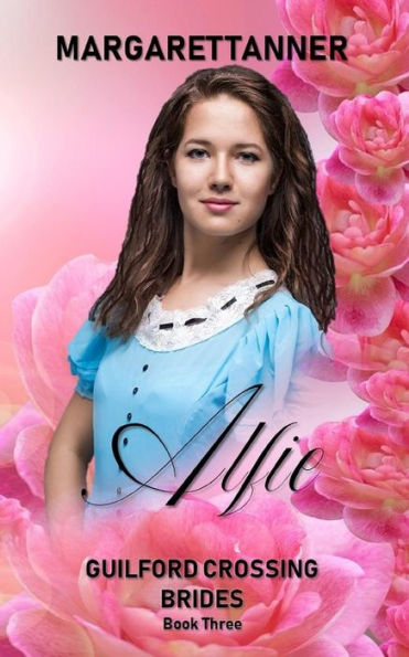 Alfie (Guilford Crossing Brides)