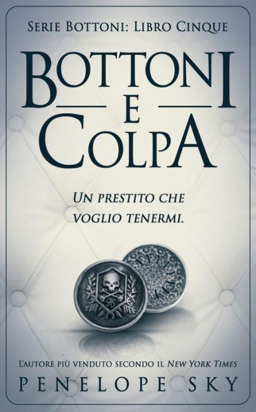 Bottoni e Colpa (Italian Edition)