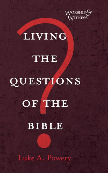 Viviendo Las Preguntas De La Biblia (Adoración Y Testimonio)