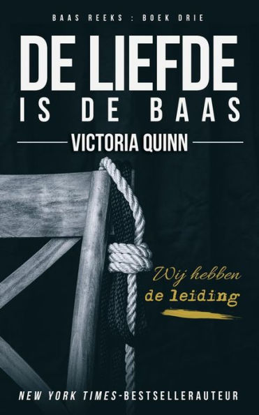 De liefde is de baas (Dutch Edition)