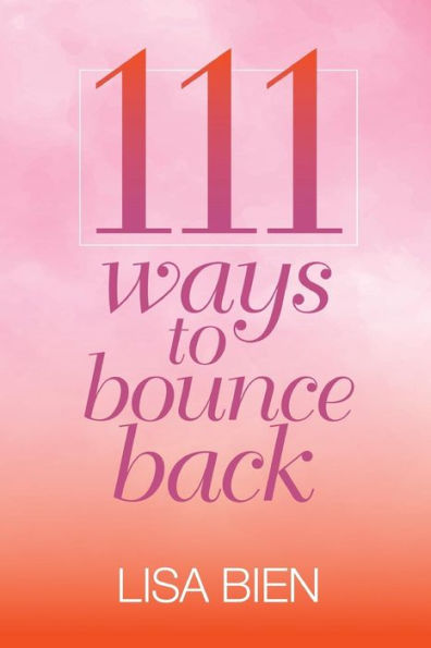 111 Ways to Bounce Back