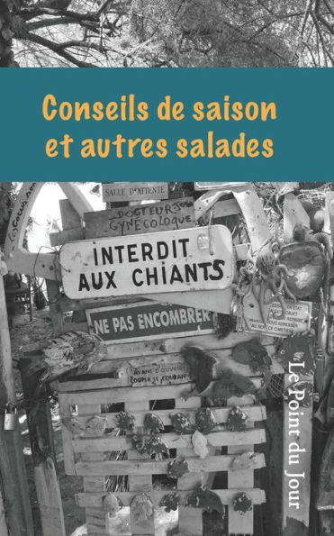 Conseils de saison et autres salades (French Edition)