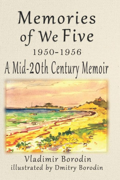 Memories Of We Five: 1950 - 1956