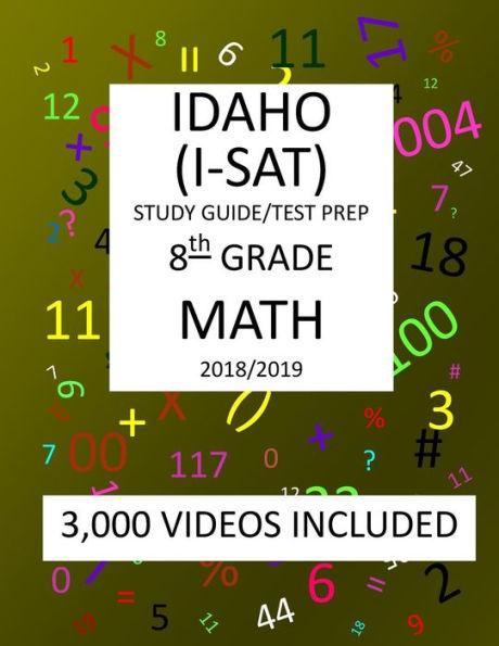 8th Grade INDIANA I-STEP+, 2019 MATH, Test Prep:: 8th Grade INDIANA STATEWIDE TESTING for EDUCATIONAL PROGRESS-PLUS TEST 2019 MATH Test Prep/Study Guide