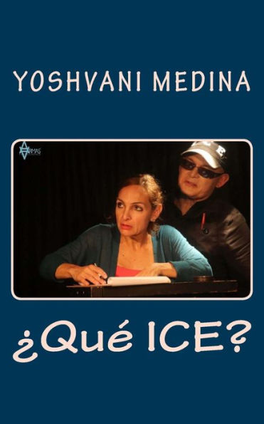 ¿Qué ICE? (Microteatro) (Spanish Edition)