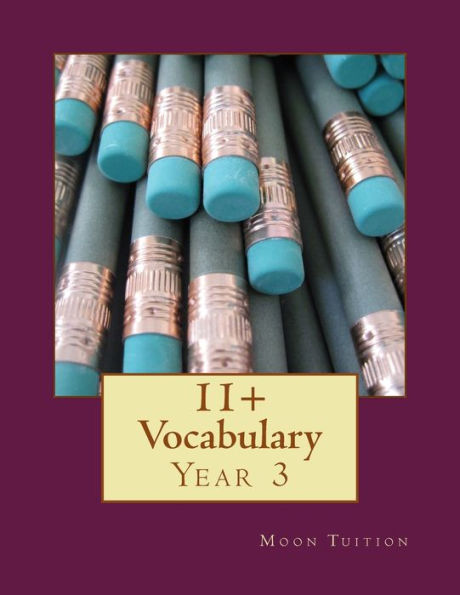 11+ Vocabulary: Year 3